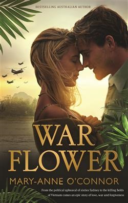 War Flower by Mary-Anne O'Connor